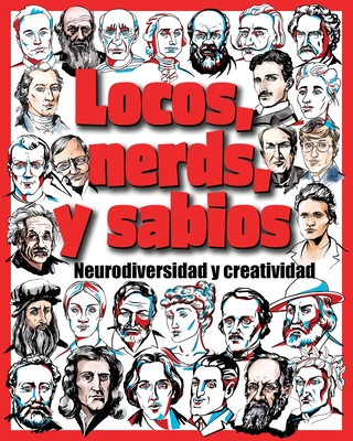 Coperta cărții 'Locos, nerds y sabios: Neurodiversidad y creatividad - Jimmy Huston'