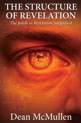 The Structure of Revelation - Dean Mcmullen
