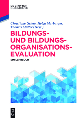 Bildungs- und Bildungsorganisationsevaluation - Helga Marburger