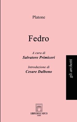 Fedro - Platone Platone