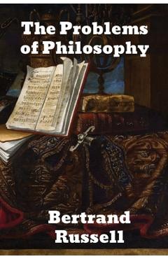 Coperta cărții 'The Problems of Philosophy - Bertrand Russell'