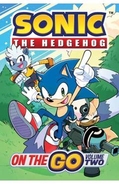 Poza produsului Sonic the Hedgehog: On the Go, Vol. 2 - Ian Flynn