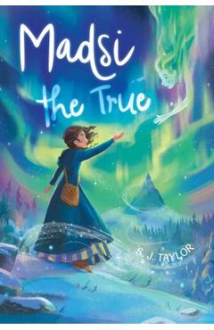 Poza produsului Madsi the True - S. J. Taylor