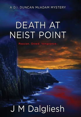 Death at Neist Point: A D.I. Duncan McAdam Mystery - J. M. Dalgliesh