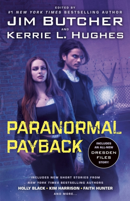 Coperta cărții 'Paranormal Payback - Jim Butcher'