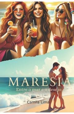Coperta cărții 'Maresia: Entre o Mar e o Desejo - Camila Lima'