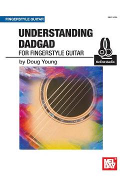 Coperta cărții 'Understanding Dadgad for Fingerstyle Guitar -'