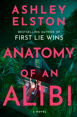 Anatomy of an Alibi - Ashley Elston