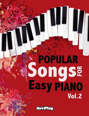 Popular Songs for Easy Piano. Vol 2 -