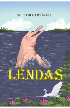 Poza produsului Lendas - Paulo Di Carvalho