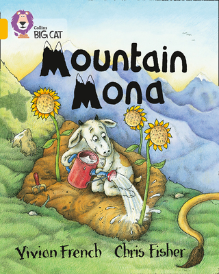Mountain Mona: Band 09/Gold - Vivian French