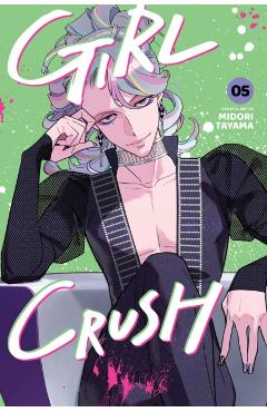 Coperta cărții 'Girl Crush, Vol. 5 - Midori Tayama'