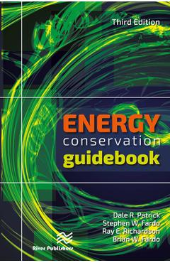 Energy Conservation Guidebook, Third Edition - Dale R. Patrick