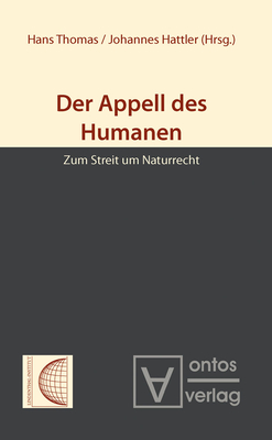 Der Appell des Humanen - Hans Thomas