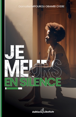 Je meurs en silence - Viviane Anagonou Alihonou