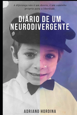Diario de um Neurodivirgente - Leonardo Hordina
