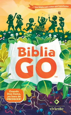 Coperta cărții 'Biblia Go Para Niños Ntv (Tapa Dura): Una Biblia Para Niños Que Transforma -'