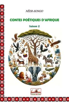 Poza produsului Contes Poétiques d'Afrique: Saison 2 - Neer Songo