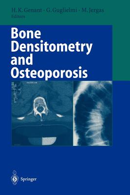 Bone Densitometry and Osteoporosis - Harry K. Genant