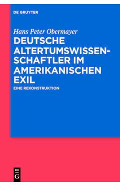 Coperta cărții 'Deutsche Altertumswissenschaftler im amerikanischen Exil - Hans Peter Obermayer'