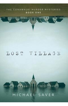 Lost Village - Michael Saver