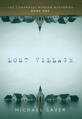 Lost Village - Michael Saver