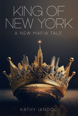 King of New York - Kathy Iandoli