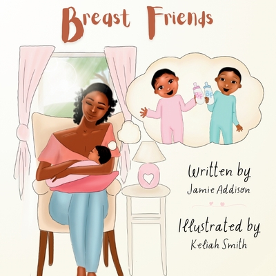 Breast Friends - Jamie Addison
