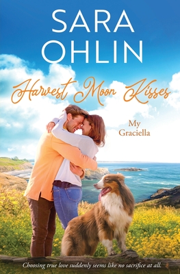 Harvest Moon Kisses - Sara Ohlin
