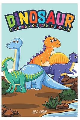 Dinosaur Coloring Books for Kids Ages 4-8: coloring books for kids 4-8 years old - Phillip Edition