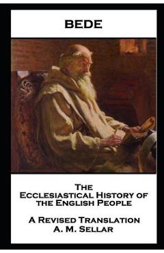Coperta cărții 'Bede - The Ecclesiastical History of the English People -'