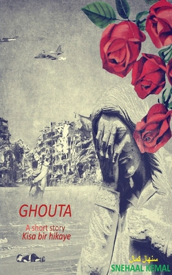 Coperta cărții 'Ghouta - Snehaal Kemal'