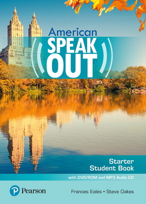 American Speakout, Starter: Student Book with DVD/ROM and Audio CD - Frances Eales