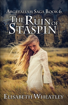 The Ruin of Staspin - Elisabeth Wheatley