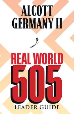 Coperta cărții 'Real World 505 - Alcott Germany'