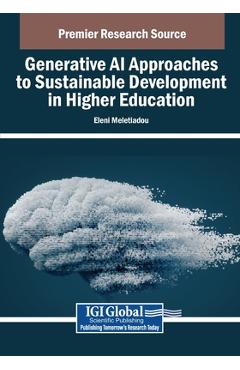 Poza produsului Generative AI Approaches to Sustainable Development in Higher Education - Eleni Meletiadou