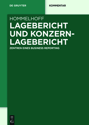 Lagebericht und Konzernlagebericht - Peter Hommelhoff