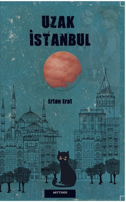 Uzak Istanbul - Ertan Erat