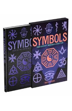 Coperta cărții 'Symbols: Their History, Meaning & Evolution: Deluxe Slipcase Edition - Adele Nozedar'