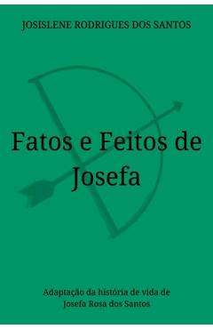 Poza produsului Fatos E Feitos De Josefa - Santos Josislene
