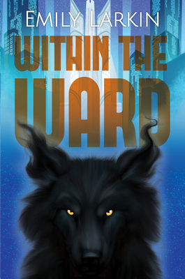Within the Ward - Emily Larkin