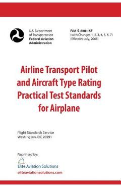 Coperta cărții 'Airline Transport Pilot and Aircraft Type Rating Practical Test Standards for Airplane FAA-S-8081-5F -'