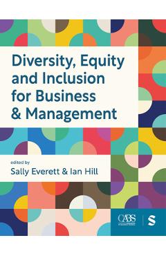 Coperta cărții 'Diversity, Equity and Inclusion for Business & Management - Sally Everett'