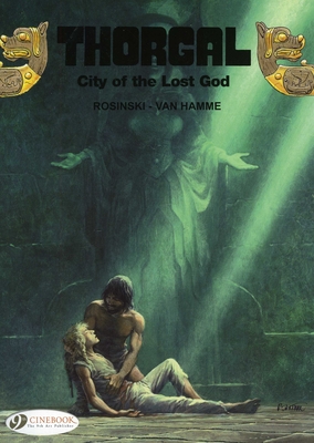 City of the Lost God: Includes 2 Volumes in 1: City of Lost Gods and Between Earth and Sun - Jean Van Hamme