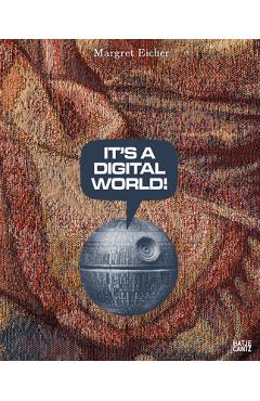 Poza produsului Margret Eicher: It's a Digital World! - Margaret Eicher