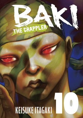 Coperta cărții 'Baki the Grappler Vol.10 - Keisuke Itagaki'