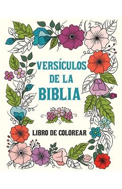 Versículos de la Biblia Libro de Colorear para Adultos y Adolescentes: 49 Citas Inspiradoras de las Escrituras - Marc Harrett