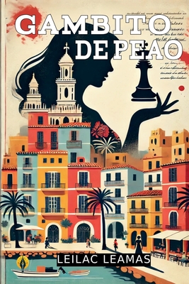 Gambito de Peão - Leilac Leamas