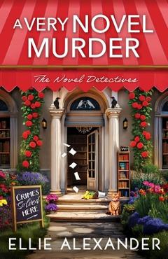 Poza produsului A Very Novel Murder - Ellie Alexander