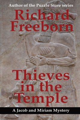 Thieves in the Temple - Richard Freeborn